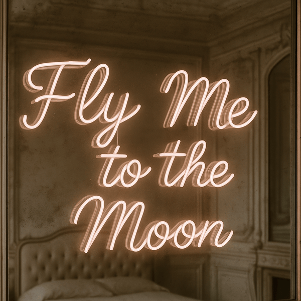 CUSTOM GLASS NEON SIGN ''FLY ME TO THE MOON''