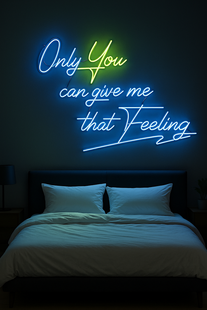 "Only You Can Give Me That Feeling” – Pink Real Glass Neon Sign (40" x 40")