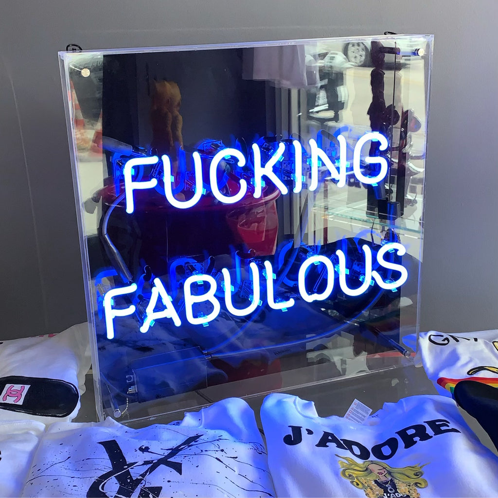 CUSTOM GLASS NEON SIGN "F*CKING FABULOUS''